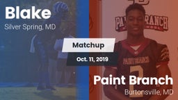 Matchup: Blake vs. Paint Branch  2019