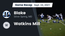 Recap: Blake  vs. Watkins Mill  2021