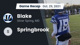 Recap: Blake  vs. Springbrook  2021