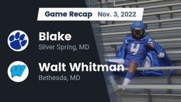 Recap: Blake  vs. Walt Whitman  2022