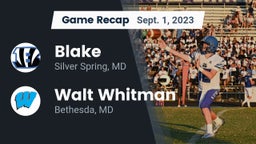 Recap: Blake  vs. Walt Whitman  2023