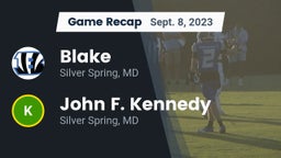 Recap: Blake  vs. John F. Kennedy  2023