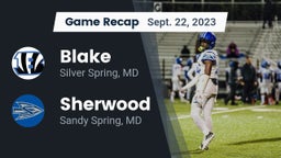 Recap: Blake  vs. Sherwood  2023
