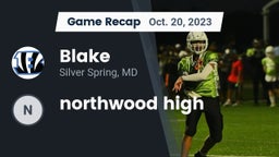 Recap: Blake  vs. northwood high 2023