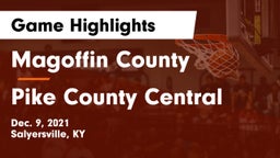 Magoffin County  vs Pike County Central  Game Highlights - Dec. 9, 2021