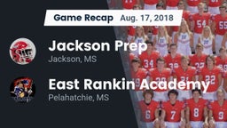 Recap: Jackson Prep  vs. East Rankin Academy  2018