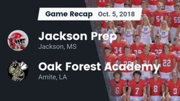 Recap: Jackson Prep  vs. Oak Forest Academy  2018