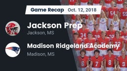 Recap: Jackson Prep  vs. Madison Ridgeland Academy 2018