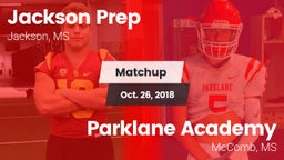 Matchup: Jackson Prep vs. Parklane Academy  2018