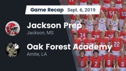 Recap: Jackson Prep  vs. Oak Forest Academy  2019