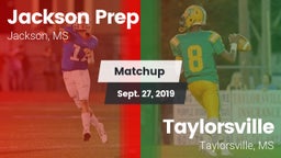 Matchup: Jackson Prep vs. Taylorsville  2019
