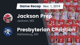 Recap: Jackson Prep  vs. Presbyterian Christian  2019