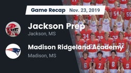 Recap: Jackson Prep  vs. Madison Ridgeland Academy 2019