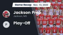 Recap: Jackson Prep  vs. Play-Off 2020