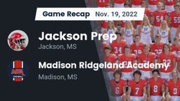 Recap: Jackson Prep  vs. Madison Ridgeland Academy 2022