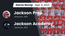 Recap: Jackson Prep  vs. Jackson Academy  2023