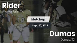 Matchup: Rider  vs. Dumas  2019