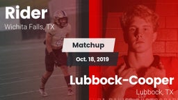 Matchup: Rider  vs. Lubbock-Cooper  2019