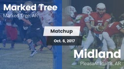Matchup: Marked Tree vs. Midland  2017