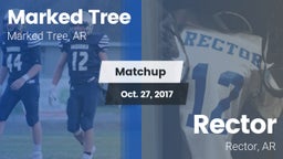 Matchup: Marked Tree vs. Rector  2017