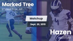 Matchup: Marked Tree vs. Hazen  2019