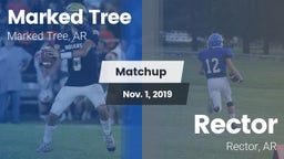 Matchup: Marked Tree vs. Rector  2019