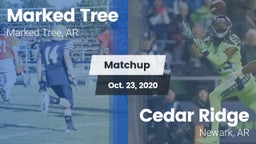 Matchup: Marked Tree vs. Cedar Ridge  2020
