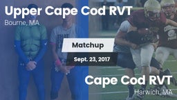 Matchup: Upper Cape Cod RVT vs. Cape Cod RVT  2017