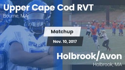 Matchup: Upper Cape Cod RVT vs. Holbrook/Avon  2017