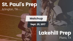 Matchup: St. Paul's Prep vs. Lakehill Prep 2017