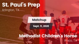 Matchup: St. Paul's Prep vs. Methodist Children's Home  2020