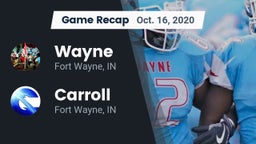 Recap: Wayne  vs. Carroll  2020
