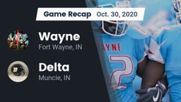 Recap: Wayne  vs. Delta  2020