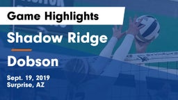Shadow Ridge  vs Dobson  Game Highlights - Sept. 19, 2019