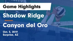 Shadow Ridge  vs Canyon del Oro Game Highlights - Oct. 5, 2019