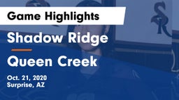 Shadow Ridge  vs Queen Creek  Game Highlights - Oct. 21, 2020