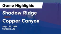 Shadow Ridge  vs Copper Canyon  Game Highlights - Sept. 30, 2021