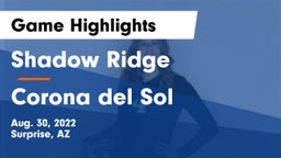 Shadow Ridge  vs Corona del Sol  Game Highlights - Aug. 30, 2022
