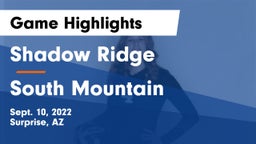 Shadow Ridge  vs South Mountain  Game Highlights - Sept. 10, 2022