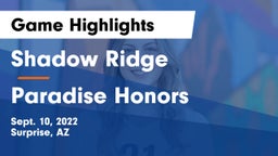 Shadow Ridge  vs Paradise Honors  Game Highlights - Sept. 10, 2022