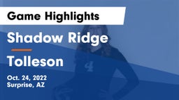 Shadow Ridge  vs Tolleson  Game Highlights - Oct. 24, 2022