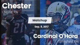 Matchup: Chester vs. Cardinal O'Hara  2017