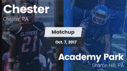 Matchup: Chester vs. Academy Park  2017