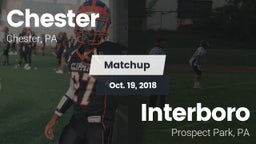 Matchup: Chester vs. Interboro  2018