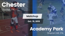 Matchup: Chester vs. Academy Park  2019