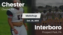 Matchup: Chester vs. Interboro  2019