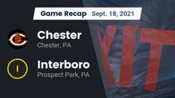 Recap: Chester  vs. Interboro  2021