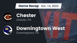 Recap: Chester  vs. Downingtown West  2023