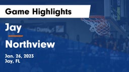 Jay  vs Northview Game Highlights - Jan. 26, 2023