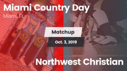 Matchup: Miami Country Day vs. Northwest Christian 2019